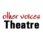 Other Voices Theatre